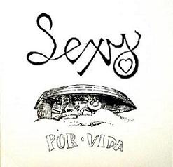 Sexy - Por Vida - LP (2004)